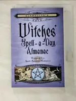 LLEWELLYN’S 2019 WITCHES’ SPELL-A-DAY ALMANA【T3／藝術_HTH】書寶二手書