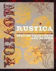 Movida Rustica: Spanish Traditions and Recipes by Richard Cornish Frank Camorra(2009-11-01)