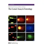 THE COMET ASSAY IN TOXICOLOGY