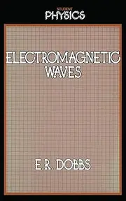 Electromagnetic Waves (Student Physics Series)