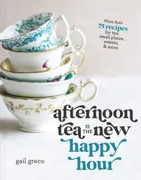 在飛比找誠品線上優惠-Afternoon Tea Is the New Happy
