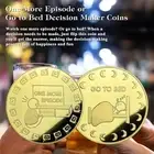 Funny Decision Making Coin "One More Episode / Go to Bed" Night Owls' Fun Gifts