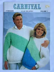 CARNIVAL, 17 designs in 5, 8, 12 & 14 ply. Volume 3. Knitting patterns