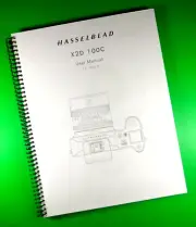 User Manual for Hasselblad X2D 100C Camera, 123 Pages With Clear Covers!