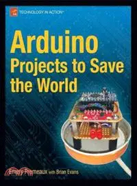 在飛比找三民網路書店優惠-Arduino Projects to Save the W