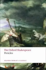 Pericles: The Oxford Shakespeare (The ^AOxford Shakespeare) by