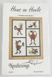Hens on Heels Needlesongs by Carol Bruce Fusible Applique Quilt Pattern