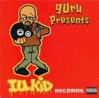 Guru Presents Ill Kid Records – Various - Explicit - New CD