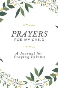 在飛比找博客來優惠-Prayers for my Child: A Journa