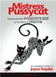 Mistress Pussycat ─ Adventures With Submissive Men in the World of Femdom