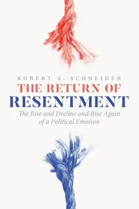 在飛比找誠品線上優惠-The Return of Resentment: The 