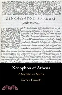在飛比找三民網路書店優惠-Xenophon of Athens：A Socratic 