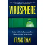 VIRUSPHERE: EBOLA, AIDS, INFLUENZA AND/FRANK RYAN ESLITE誠品