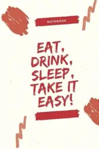 在飛比找博客來優惠-Eat, Drink, Sleep, Take it Eas