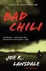 Joe R. Lansdale Bad Chili (Paperback) Hap and Leonard Series