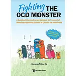 【金州書坊】全新現書－FIGHTING THE OCD MONSTER: A COGNITIVE BEHAVIOUR.