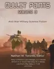 Bullet Points 3 by Nathan W. Toronto Paperback Book