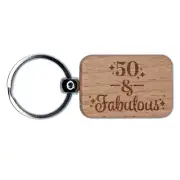 50 & Fabulous Birthday Celebration Engraved Wood Rectangle Keychain Tag Charm