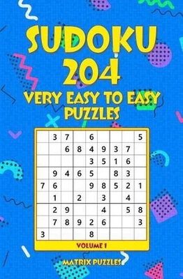 Sudoku: 204 Very Easy to Easy Puzzles by Matrix Puzzles (English) Paperback Book