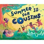SUMMER IS FOR COUSINS