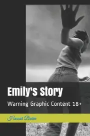 Emily's Story: Warning Graphic Content 18+ by Hannah Becker (English) Paperback