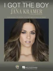 I Got the Boy Sheet Music Piano Vocal Book Jana Kramer NEW 000158401