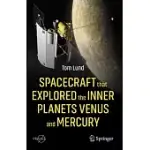 SPACECRAFT THAT EXPLORED THE INNER PLANETS VENUS AND MERCURY