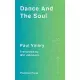 Dance And The Soul