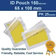 ID Laminating Pouches 65mm x 108mm 150 Micron (PK 25)