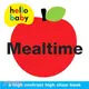 Mealtime High Chair Book (Hello Baby)