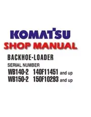 Complete Service Repair Manual for Komatsu WB140-2, WB150-2 Backhoe Loader.