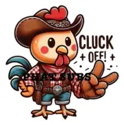 Sublimation Print Cluck Off Ready To Press Heat Transfer