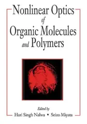 Nonlinear Optics of Organic Molecules and Polymers by Nalwa, Miyata New..