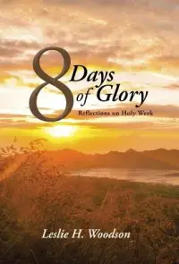 在飛比找博客來優惠-8 Days of Glory: Reflections o