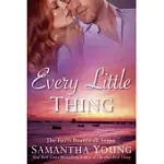 EVERY LITTLE THING
