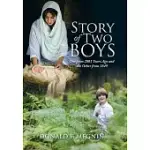 STORY OF TWO BOYS: ONE FROM 2001 YEARS AGO AND THE OTHER FROM 1849