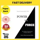 Power vs. Force: The Hidden Determinants of Human Behaviour | Book | NEW AU