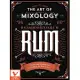 The Art of Mixology: Rum