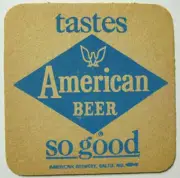 AMERICAN BEER TASTES SO GOOD blue and red COASTER, Mat, MARYLAND