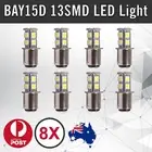 8 X BAY15D 13SMD 5050 LED BRAKE STOP LIGHT BULB GLOBE 12V LIGHT CAR UTE 4WD