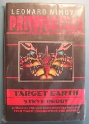 Leonard Nimoy's PRIMORTALS Target Earth - First Edition HCDJ
