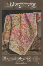 Abbey Lane Quilts Magical Mystery Tour Applique Quilt Pattern