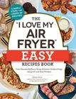 Robin Fields The "I Love My Air Fryer" Easy Recipes Book (Paperback)