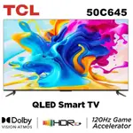 蝦幣十倍【TCL】50吋 4K QLED 120HZ DLG量子智能連網液晶電視 50C645 送基本安裝