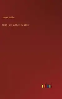 在飛比找博客來優惠-Wild Life in the Far West