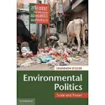 ENVIRONMENTAL POLITICS: SCALE AND POWER