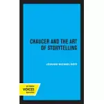 CHAUCER AND THE ART OF STORYTELLING