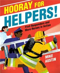 在飛比找三民網路書店優惠-Hooray for Helpers! ― First Re