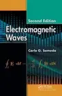 Electromagnetic Waves by Carlo G Someda: New