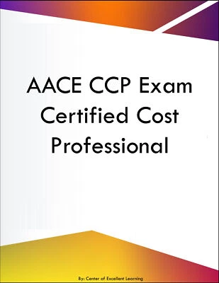 AACE CCP Exam Certified Cost Professional